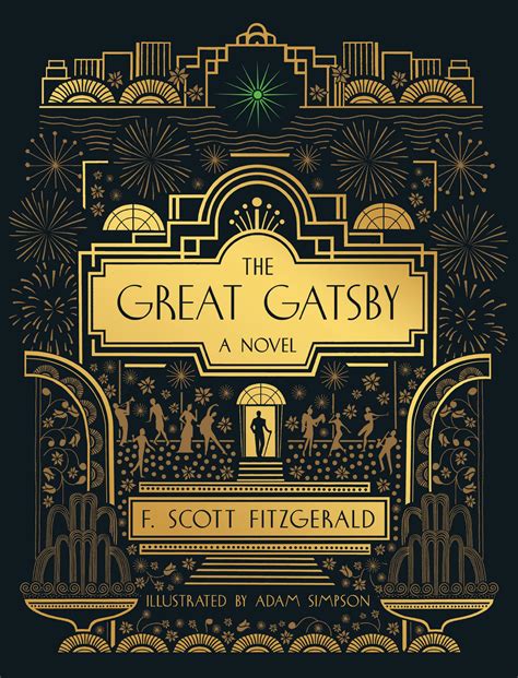 The Great Gatsby: A Novel: Illustrated Edition by F. Scott Fitzgerald - Books - Hachette Australia