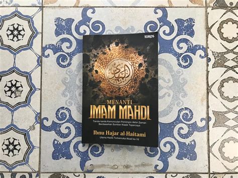 Imam Mahdi: Penutup Zaman dalam Eskatologi Islam - Jakarta Book Review (JBR)