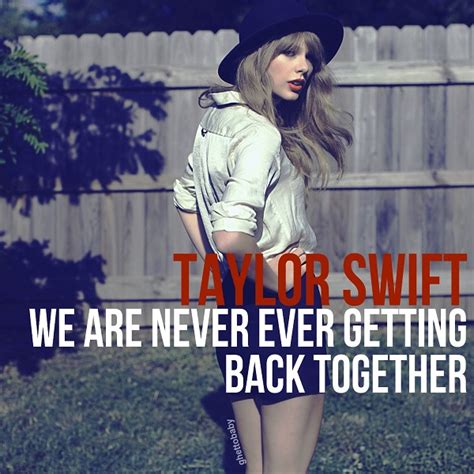 Taylor Swift – We Are Never Ever Getting Back Together Türkçe Okunuşu ...