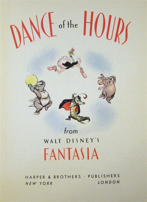 Dance of the Hours from Walt Disney's Fantasia by Walt Disney - Hardcover - First edition, first ...