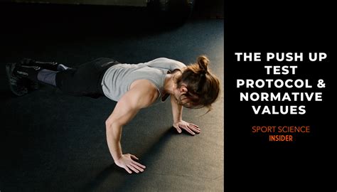 The Push Up Test Protocol & Normative Values – Sport Science Insider