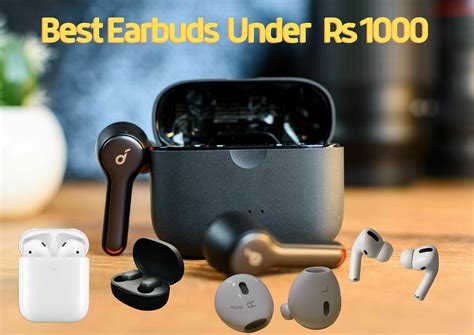 Best Earbuds Under 1000 Rupee | Earbuds Under Rs1000 In India 2024