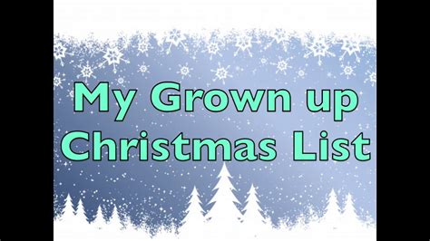 My Grown Up Christmas List (Lyrics)- Kelly Clarkson - YouTube