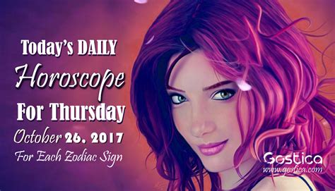 Today’s DAILY Horoscope For Thursday, October 26 2017 For Each Zodiac Sign – Page 2 – GOSTICA