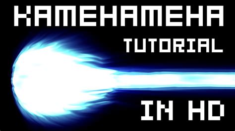 After Effects Tutorial - Updated Kamehameha Tutorial