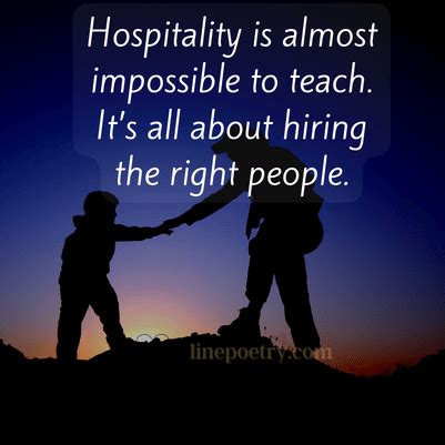 70+ Hospitality Positive Quotes To Melt Heart - Linepoetry