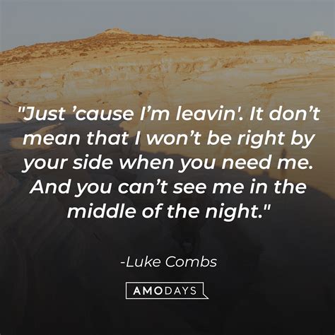 51 Luke Combs Quotes Reflecting His Truths about His Life and Musical Journey