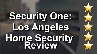 3 Best Security Systems in Los Angeles, CA - Expert Recommendations