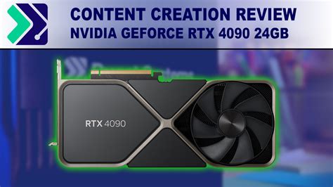 NVIDIA GeForce RTX 4090 24GB Content Creation Review | Puget Systems