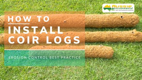 How to install Coir Logs - YouTube