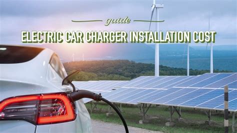 Electric Car Charger Installation Cost Guide | Fleet Evolution