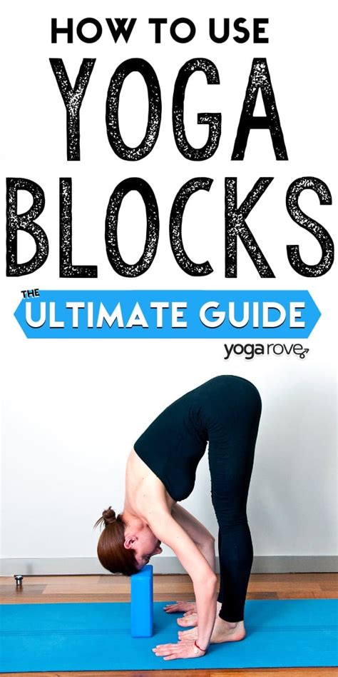 How to Use Yoga Blocks: The Ultimate Beginner's Guide - Yoga Rove