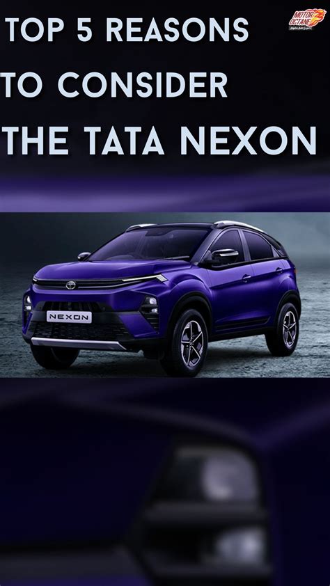 Top 5 reasons to consider Tata Nexon » MotorOctane