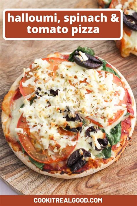 Halloumi Pizza with Spinach and Tomatoes - Cook it Real Good