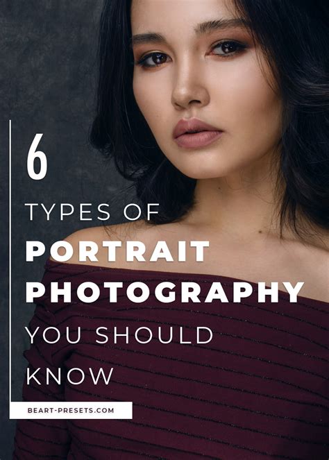 Six Types of Portrait Photography You Should Know