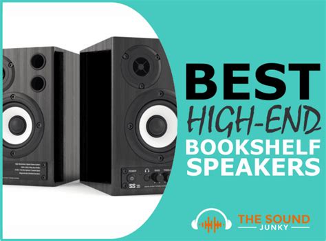 7 Best High End Bookshelf Speakers In 2024