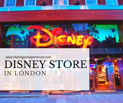 Disney Store in London - Sharing Our Experiences