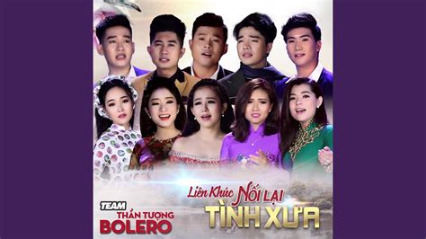 Lien khuc Noi Lai Tinh Xua (feat. Ly Thu Thao, Bang Chuong, Huynh Thanh Vinh, Luu Phuong Thao ...