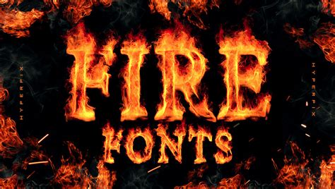 Best Fire and Flame Fonts (FREE / Premium) 2024 | Hyperpix