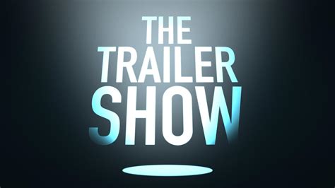 The Trailer Show