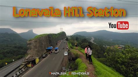 Lonavala Hill station which is spread across 38 sq.Km,Located in the district of Pune in ...