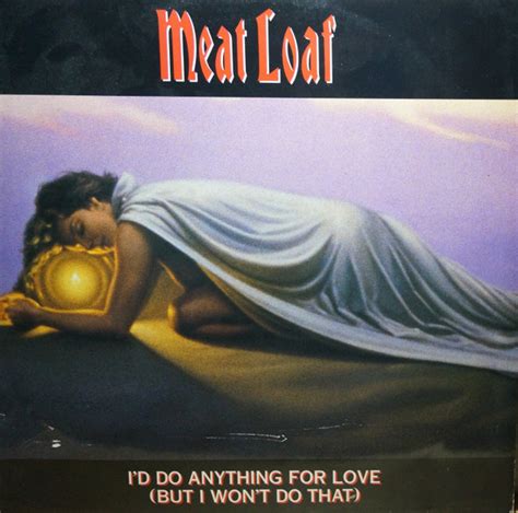 Meat Loaf – I'd Do Anything For Love (But I Won't Do That) (1993, Vinyl ...