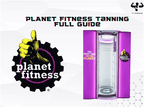 Planet Fitness Tanning: Full Guide – FitDominium