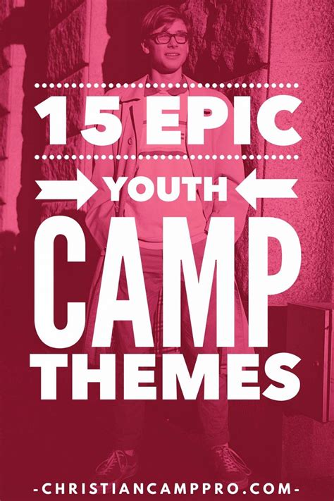 15 Epic Youth Camp Themes - Christian Camp Pro | Youth camp, Christian youth camp themes, Summer ...