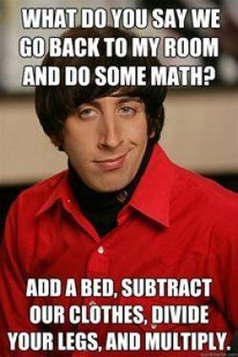 Howard Wolowitz Meme | List of the Pickup Line Scientist Meme