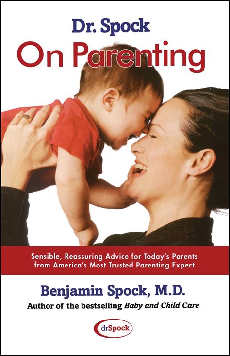 Dr. Spock On Parenting | Book by Benjamin Spock | Official Publisher ...