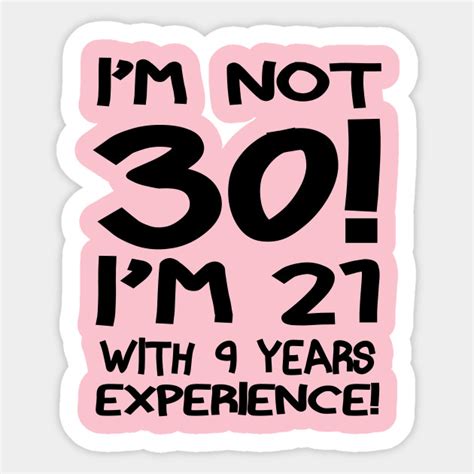 30th Birthday - Funny 30th Birthday Gift For 30 - Sticker | TeePublic