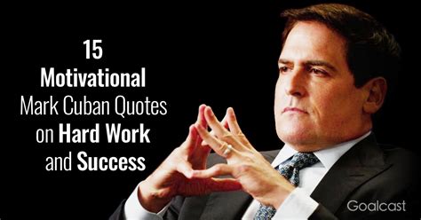 15 Motivational Mark Cuban Quotes on Hard Work and Success