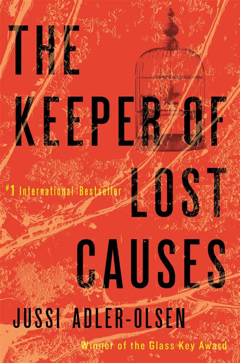 The Keeper of Lost Causes