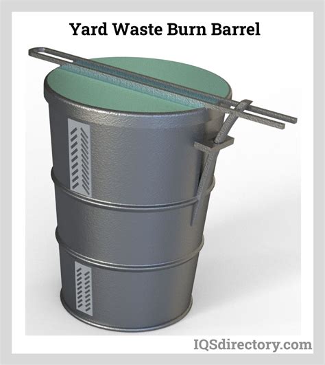 Burn Barrels: Types, Uses, Features and Benefits