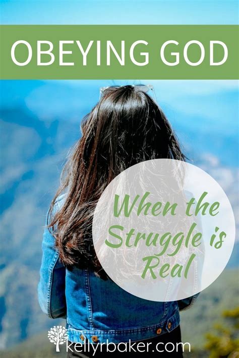 Obeying God When the Struggle Is Real - Kelly R Baker