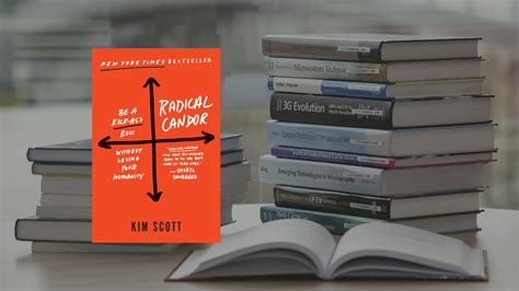 Book Summary: Radical Candor, By Kim Scott — Kristy Olinger