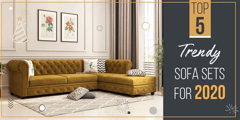 Trendy & Latest Sofa Designs 2020 - Check Out the Designs Now!!