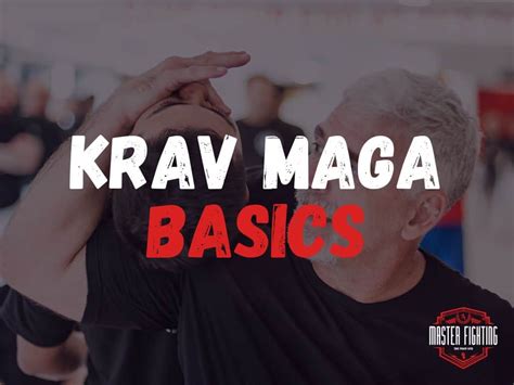 Krav Maga Basics - Self-Defense Mastery