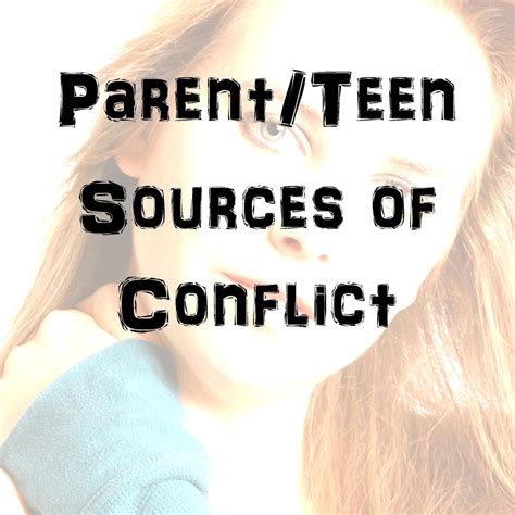 Sources of Conflict Between Parents and Teenagers | WeHaveKids