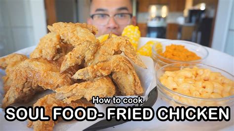 How to cook SOUL FOOD- FRIED CHICKEN - YouTube