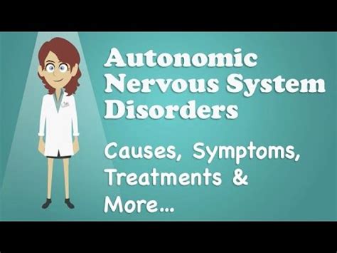 Autonomic Nervous System Disorders - Causes, Symptoms, Treatments ...