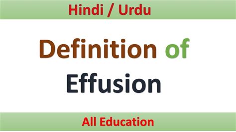 definition of Effusion | what is Effusion | Meaning of Effusion ...