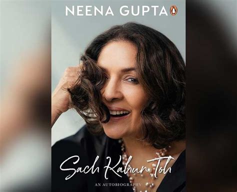 Story Of Neena Gupta: The Nonconformist Doyen With An Equally ...