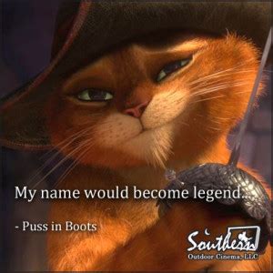 Puss in Boots Quotes. QuotesGram