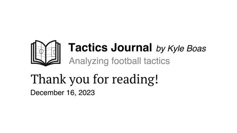 Thank You For Reading - Tactics Journal