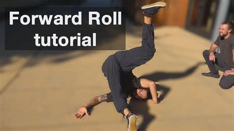 Forward Roll Tutorial - Rolling for dance, parkour, martial arts ...