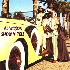 Al Wilson - Show & Tell - Amazon.com Music