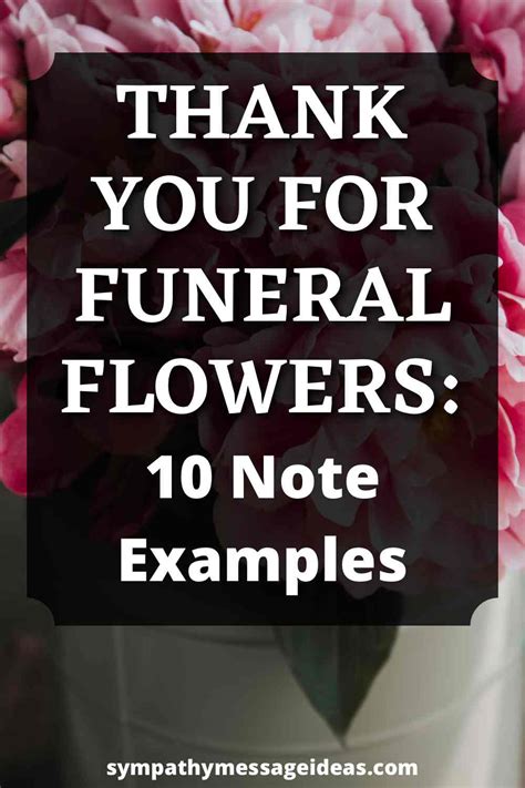 Thank You for Funeral Flowers: 10 Note Examples - Sympathy Message Ideas
