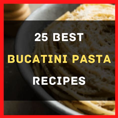 25 Best Bucatini Pasta Recipes - Happy Muncher