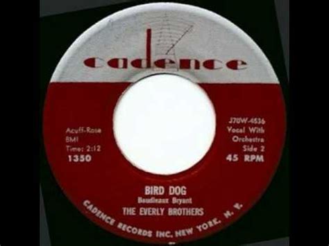 The Everly Brothers "Bird Dog" - YouTube